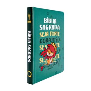Bíblia NTLH Infantil Seja Forte e Corajoso Capa Dura Verde Escuro Ilustrada